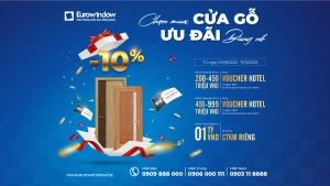  EUROWINDOW KHUYẾN MÃI LỚN CHO KHÁCH HÀNG LẮP ĐẶT CỬA GỖ