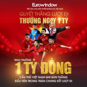  Eurowindow tăng giá trị tiền thưởng lên 1 tỷ dành cho người hùng ghi bàn đầu tiên