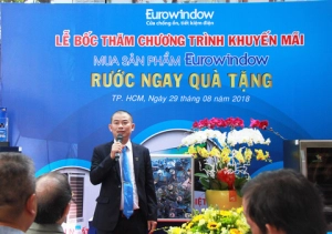  Eurowindow Chi nhánh Hồ Chí Minh tổ chức bốc thăm chương trình “Mua sản phẩm Eurowindow – Rước ngay quà tặng”