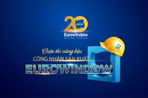  Eurowindow tổ chức kỳ thi nâng bậc, giữ bậc cho công nhân khối sản xuất năm 2022