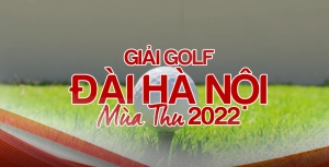  Eurowindow đồng hành cùng giải Golf Đài Hà Nội mùa thu 2022