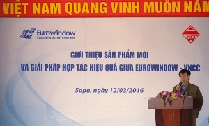  Hội thảo hợp tác giữa VNCC và Eurowindow: Giới thiệu sản phẩm mới độc đáo, tính năng ưu việt