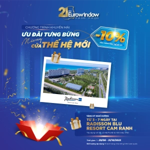  EUROWINDOW “ƯU ĐÃI TƯNG BỪNG – MỪNG CỬA THẾ THỆ MỚI”